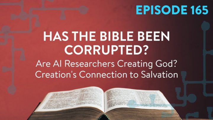 Has the Bible Been Corrupted? | 28:19 ep 165 - Reasons to Believe